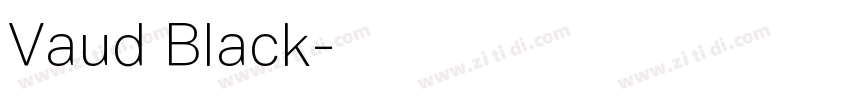 Vaud Black字体转换 Vaud Black字体转换